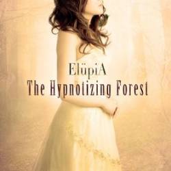 Elupia : The Hypnotizing Forest